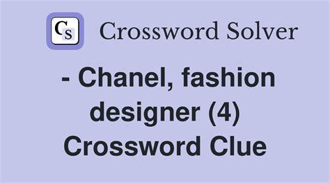 chanel of fashion crossword|Chanel of fashion answer.